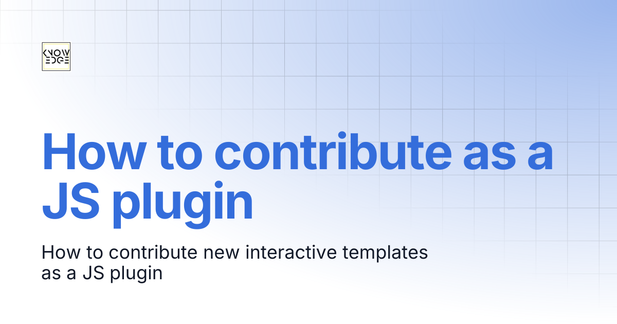 How to contribute as a JS plugin | Sunbird Knowlg